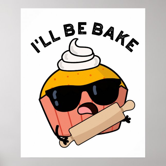 Poster Je serai drôle Cupcake Pun  (Devant)