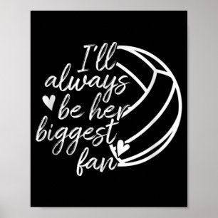 Poster Je serai toujours son plus grand volley-ball papa 