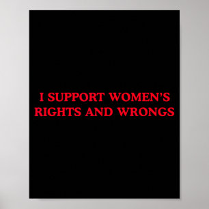 Poster Je soutiens les droits et les torts des femmes, fé