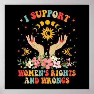 Poster Je soutiens les droits et les torts des femmes vin
