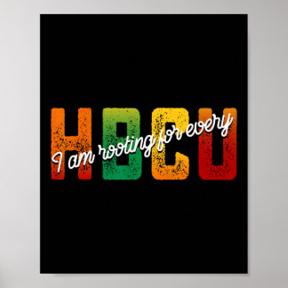 Poster Je soutiens pour chaque Hbcu Mois d'Histoire Noire