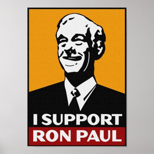POSTER JE SOUTIENS RON PAUL 2012 POUR LE PRÉSIDENT (Devant)