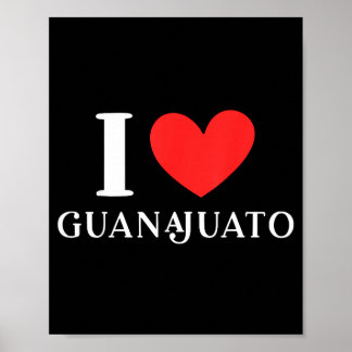 Poster Je suis amoureux de Guanajuato au Mexique en vacan