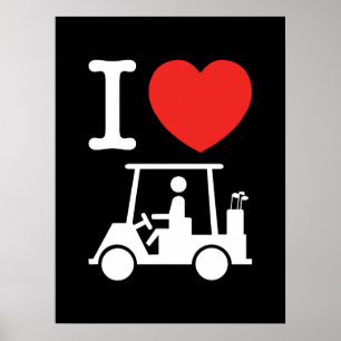 Poster Je suis amoureux (j'aime) chariot de golf