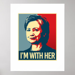 Poster je suis avec l'affiche d'hillary - -