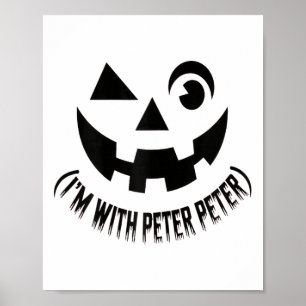 Poster Je suis avec Peter Citrouille Couples Halloween Co