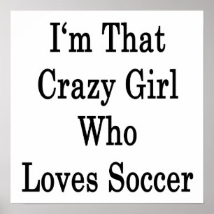 Poster Je suis cette fille folle qui aime le football
