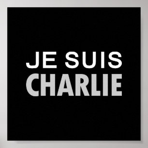 Poster JE SUIS CHARLIE - peuple d'unité nationale