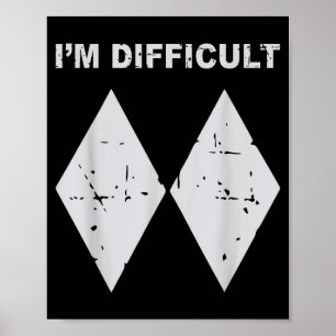 Poster Je suis drôle diamants noirs difficiles ski snowbo