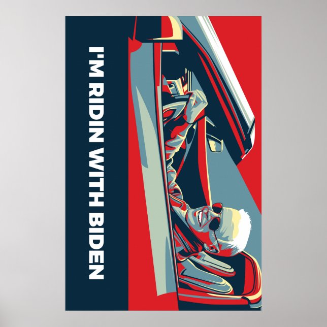 POSTER JE SUIS EN RIDE AVEC BIDEN (Devant)