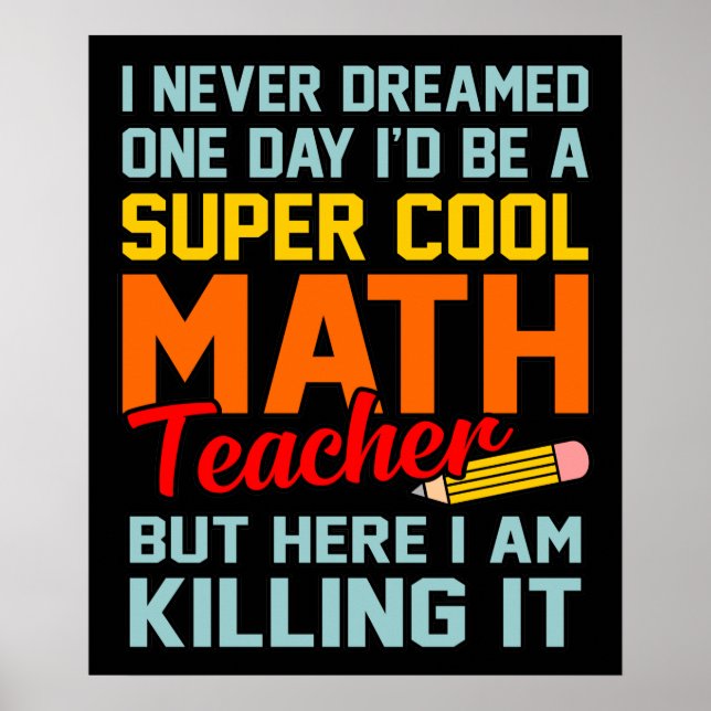Poster Je Suis Enseignant Mathématiques Mathématiques Mat (Devant)