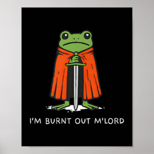 Poster Je suis épuisé Mlord drôle de grenouille de cheval