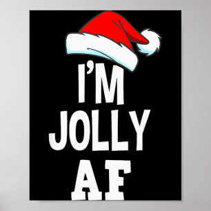 Poster Je suis Jolly Af Pajama, Noël Adulte Sale Sweat