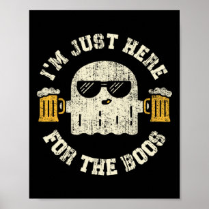 Poster Je suis juste ici pour la partie Boos Halloween