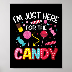 Poster Je suis juste ici pour le bonbon Halloween mignon