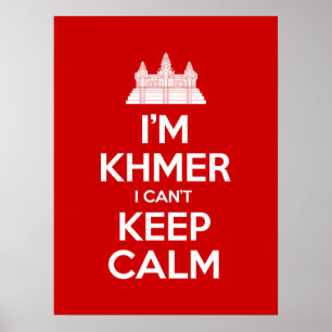 Poster Je suis Khmer Je ne peux pas garder le calme
