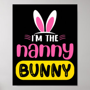 Poster Je suis la nounou lapin oreilles de lapin oeuf drô