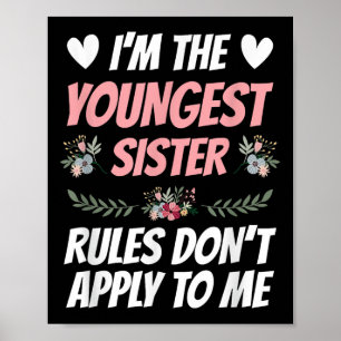 Poster Je suis la plus jeune, les règles de la sœur ne s'