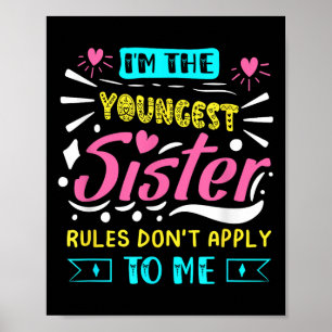 Poster Je suis la plus jeune, les règles de la sœur ne s'