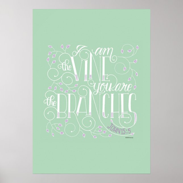 Poster Je suis la vigne. Vous êtes les branches. (Devant)