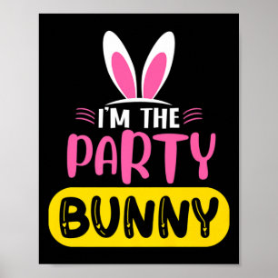 Poster Je Suis Le Lapin De La Fête Oreilles De Lapin Oeuf