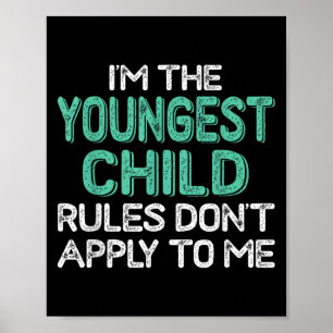 Poster Je suis le plus jeune, les règles ne s'appliquent