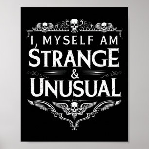 Poster Je Suis Moi-Même Étrange Et Inhabituel Halloween D