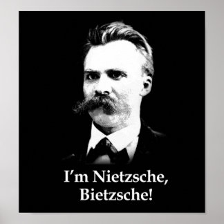 Poster Je suis Nietzsche, Bietzsche !