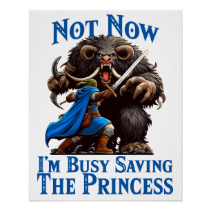 Poster Je suis occupé à sauver la princesse