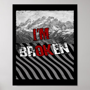 Poster Je suis OK Broken - Je suis Broken Overdose Awaren