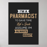 Je suis pharmacien pour gagner du temps Supposons