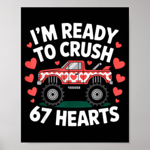Poster Je suis prêt à écraser 67 cœurs camion Saint Valen