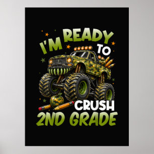 Poster Je suis prêt à écraser le camion monstre de 2e ann