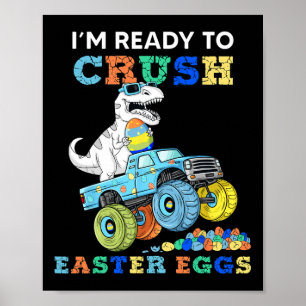 Poster Je Suis Prêt À Écraser Les Oeufs De Pâques Monster