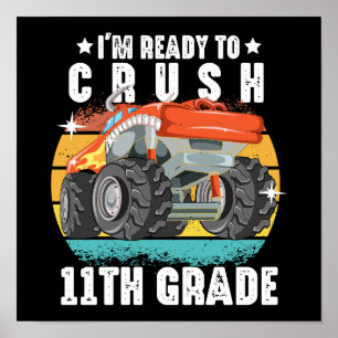 Poster Je suis prêt à écraser un camion monstre de 11e an