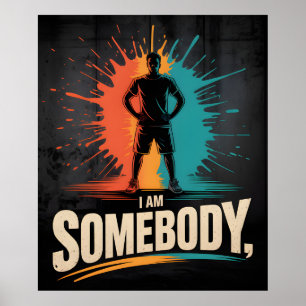 Poster Je Suis Quelqu'un Civil Rights Empowerment Histoir