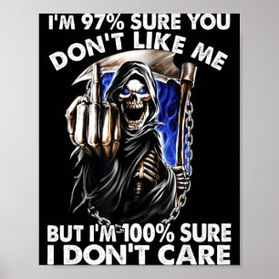 Poster Je suis sûr à 97% que vous ne m'aimez pas