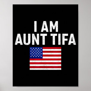 Poster Je Suis Tante Tifa Vintage Drapeau Américain Usa