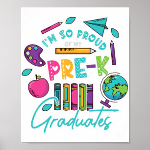 Poster Je Suis Tellement Fier De Mes Diplômés De Pré-K De