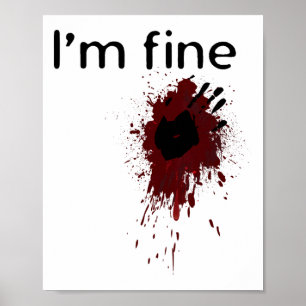 Poster Je suis très belle Sanguinaire Et Bloody Hand Prin