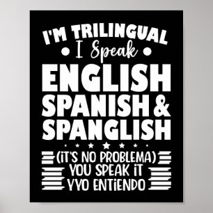 Poster Je suis trilingue Je parle anglais espagnol et esp