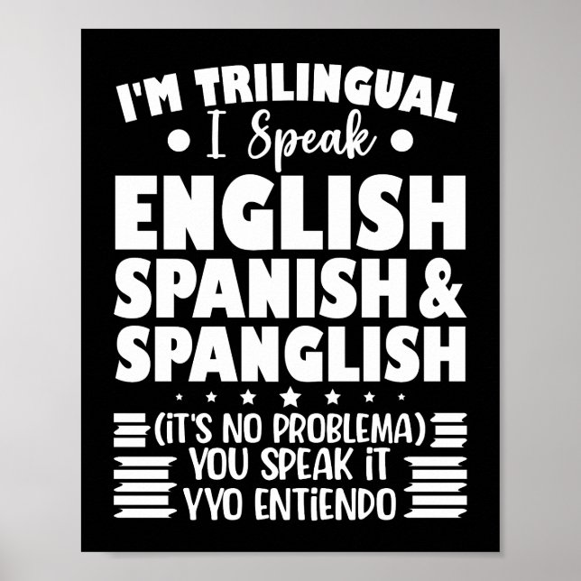 Poster Je suis trilingue Je parle anglais espagnol et esp (Devant)