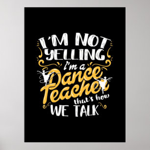 Poster Je Suis Un Enseignant De Danse