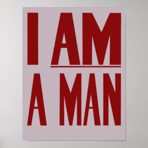 Poster Je Suis Un Homme — Droits Civiques