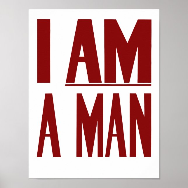 Poster Je Suis Un Homme — Droits Civiques (Devant)