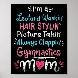 Poster Je Suis Un Léotard Washin Cheveux Stylin Gymnastiq