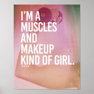 Poster Je suis un muscle et maquillage genre fille - Fill