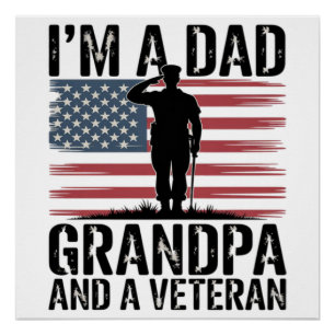 Poster Je suis un papa grand-père et vétéran Rien ne fait