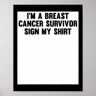 Poster Je Suis Un Survivant Du Cancer Du Sein Signer Mes