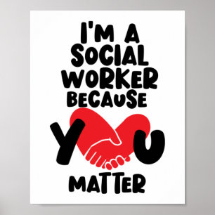 Poster Je suis un travailleur social Vous avez de l'impor